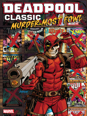 cover image of Deadpool Classic (2008), Volume 22